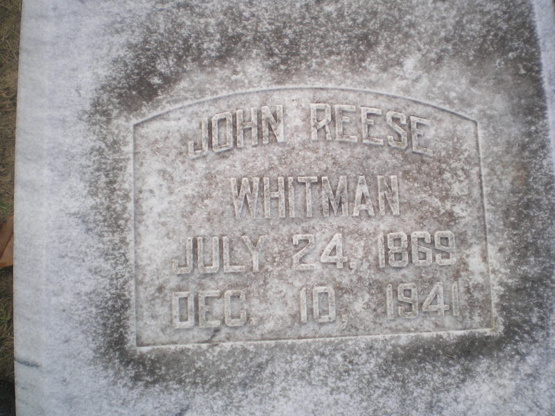 John Reese Whitman July 24, 1869 Dec 10, 1941
