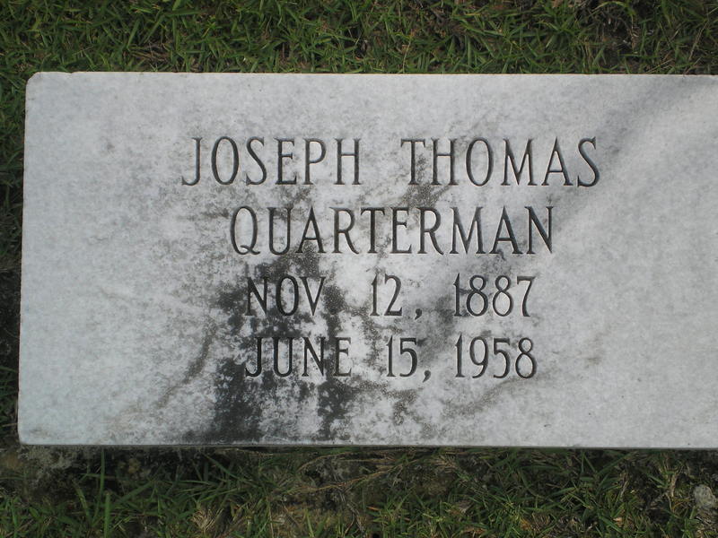 Joseph Thomas Quarterman Nov. 12, 1887 June 15, 1958