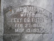 [Lila May Quarterman wife of Levy O'B. Futch Feb. 27, 1866 Mar. 13, 1937]