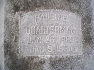 [Pauline Quarterman Jan. 26, 1869 Jan. 9, 1930]
